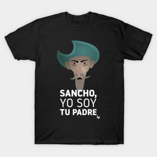 Sancho, yo soy tu padre T-Shirt